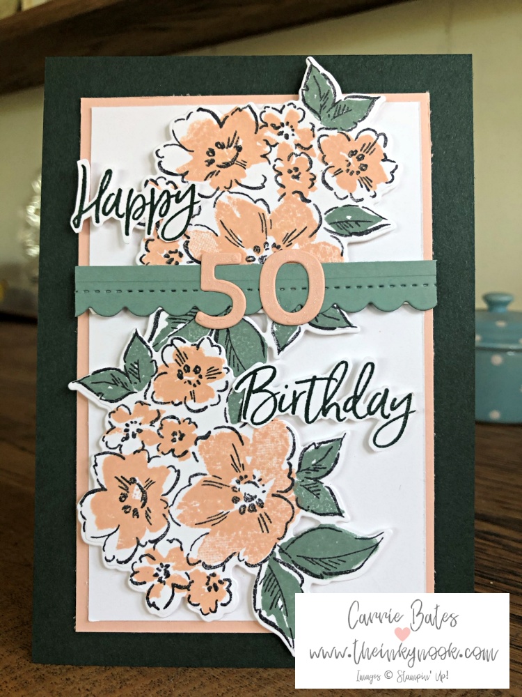 Floral 50th birthday card using green and pink tones with the Hand Penned stamp set